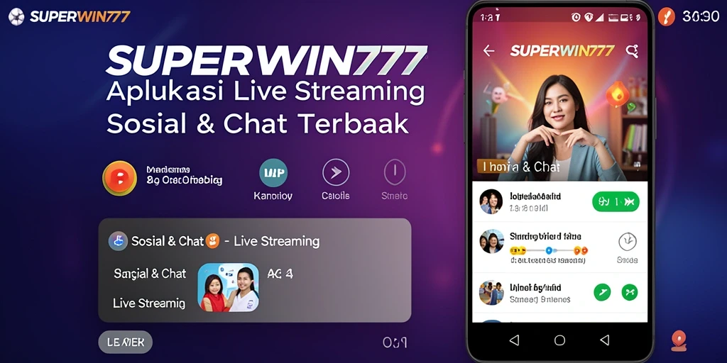 Screenshot utama aplikasi SUPERWIN777 menampilkan siaran langsung dan interaksi pengguna.